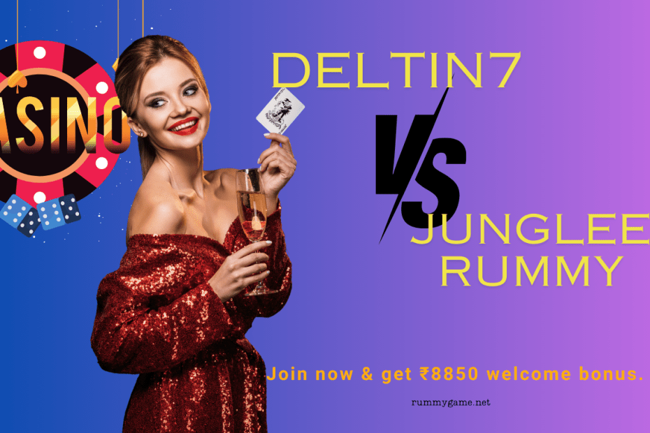 deltin7 vs junglee rummy